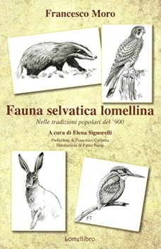 fauna selvatica lomellina nelle tradizioni popolari del 900