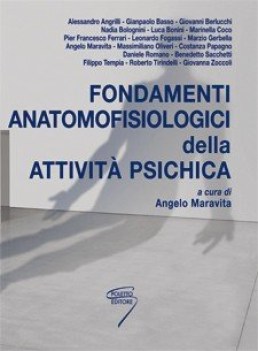 fondamenti anatomofisiologici della attivit psichica