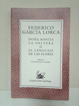 dona rosita la soltera o el lenguaje de las flores