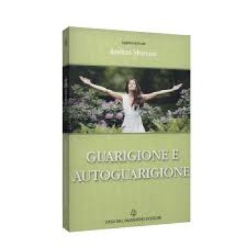 guarigione e autoguarigione