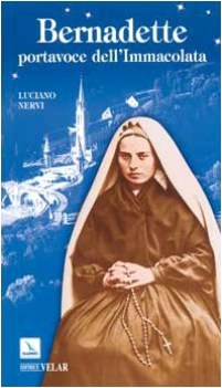 bernadette portavoce dell\'immacolata