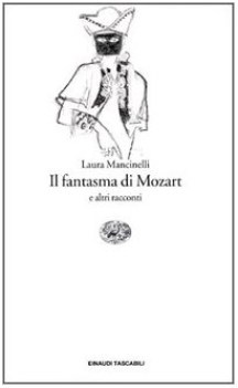 fantasma di mozart e altri racconti