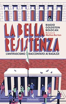 bella resistenza l\'antifascismo raccontato ai ragazzi