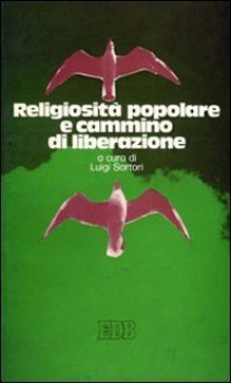 religiosit popolare e cammino di liberazione atti del convegno ver