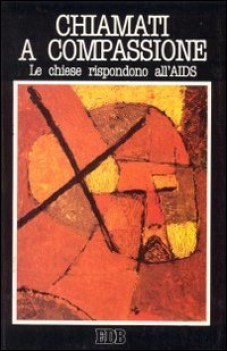 chiamati a compassione le chiese rispondono all aids