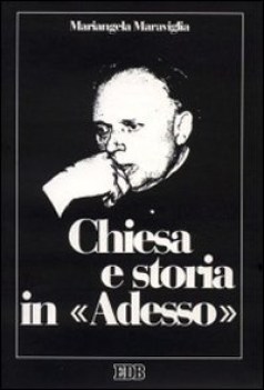 chiesa e storia in adesso 19491959