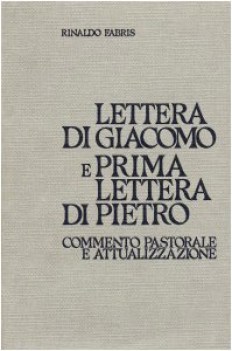 lettera di giacomo e prima lettera di pietro