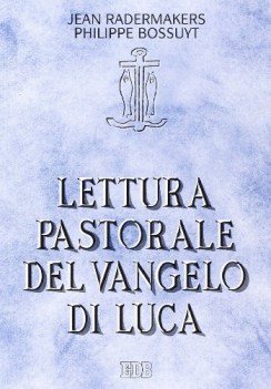 lettura pastorale del vangelo di luca