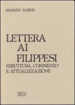 lettera ai filippesi struttura commento e attualizzazione