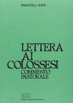 lettera ai colossesi commento pastorale