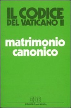 codice del vaticano II matrimonio canonico