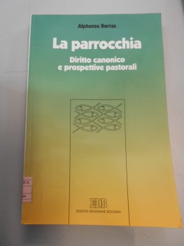 parrocchia diritto canonico e prospettive pastorali