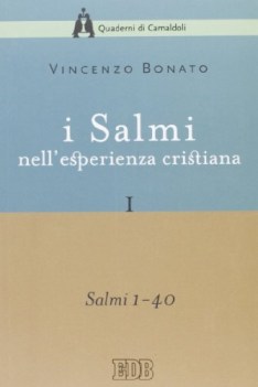 salmi nell\'esperienza cristiana 1 (salmi 1-40)