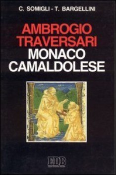 ambrogio traversari monaco camaldolese