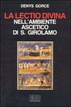 lectio divina nell\'ambiente ascetico di s girolamo