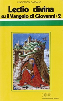 lectio divina su il vangelo di giovanni 2