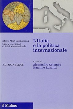 litalia e la politica internazionale 2006