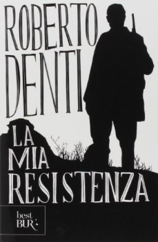 mia resistenza