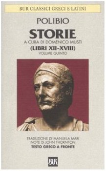 storie vol. 5 (TF greco) (libri XII-XVIII) (cur. musti)