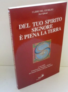 del tuo spirito signore  piena la terra