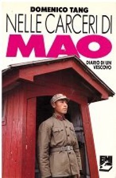 nelle carceri di mao diario di un vescovo