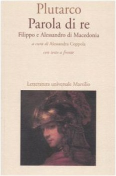 parola di re filippo e alessandro di macedonia (TF greco)