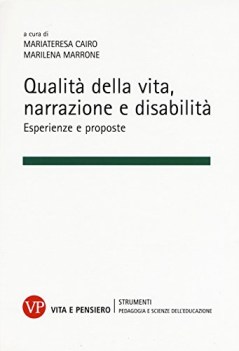 qualit della vita narrazione e disabilit esperienze e proposte