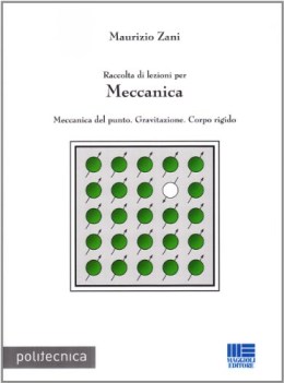 raccolta di lezioni per meccanica  meccanica del punto gravitazione