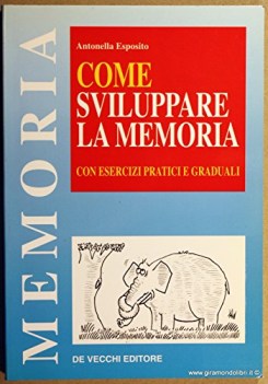 come sviluppare la memoria