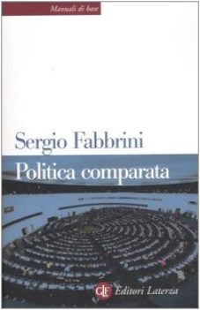 politica comparata introduzione alle democrazie contemporanee