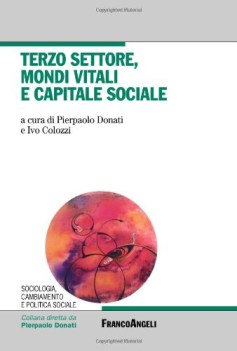 terzo settore mondi vitali e capitale sociale