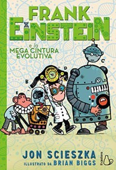 frank einstein e la mega cintura evolutiva