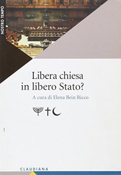 libera chiesa in libero stato