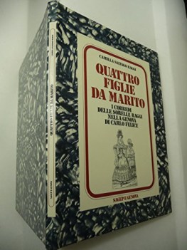 quattro figlie da marito