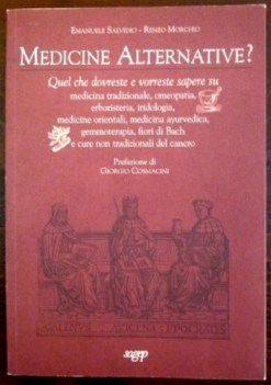 medicine alternative quel che dovreste e vorreste sapere su medicina