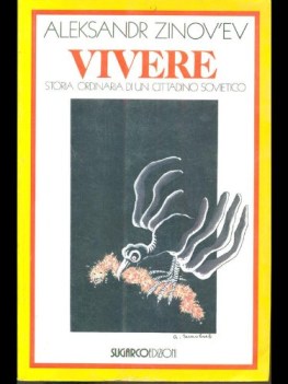 vivere storia ordinaria di un cittadino sovietico