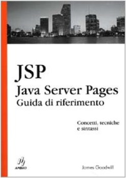 java server pages guida di riferimento