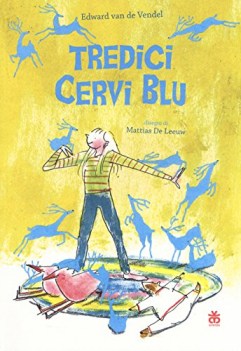 tredici cervi blu