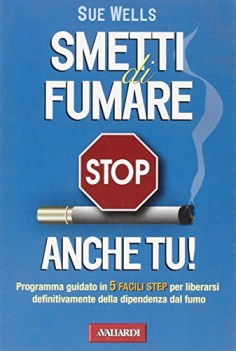 smetti di fumare anche tu