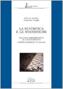 statistica e le statistiche fonti e strumenti per analisi