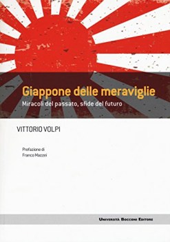 giappone delle meraviglie miracoli del passato sfide del futuro