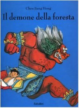 demone della foresta ediz illustrata