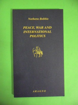 peace, war and international politics