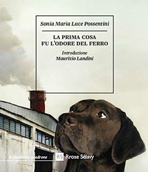 prima cosa fu l\'odore del ferro con segnalibro