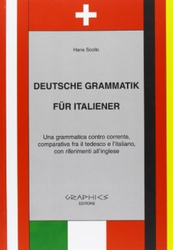 deutsche grammatik fur italiener una grammatica contro corrente comp