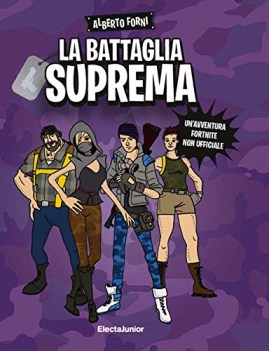 battaglia suprema un\'avventura fortnite non ufficiale