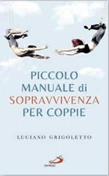 piccolo manuale di sopravvivenza per coppie