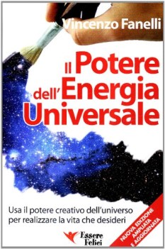 potere dell\'energia universale usa il potere creativo dellunivers