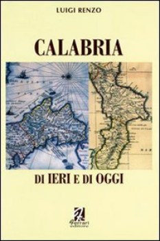 calabria di ieri e di oggi