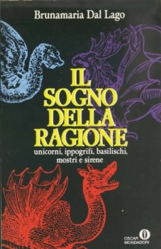 sogno della ragione unicorni ippogrifi basilischi